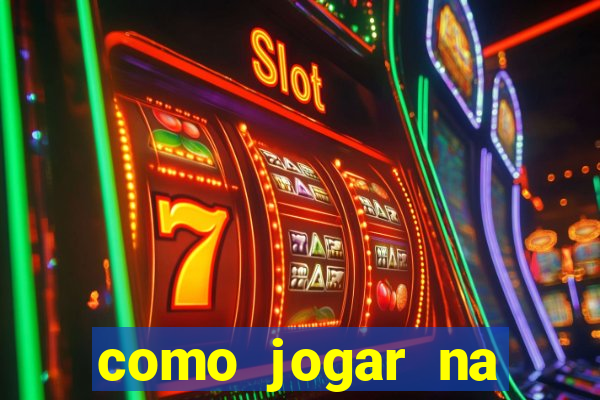 como jogar na plataforma do tigre